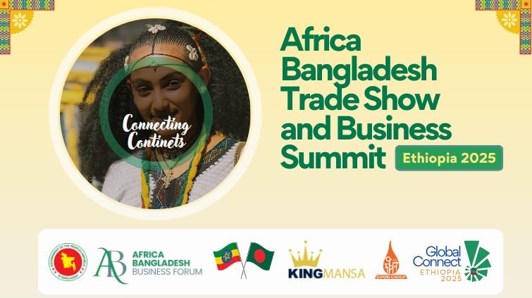 Africa-Bangladesh business summit at Addis Ababa from 12 Nov