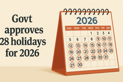 Govt approves 28 holidays for 2026