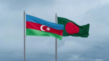 Bangladesh, Azerbaijan to strengthen diplomacy with resident missions